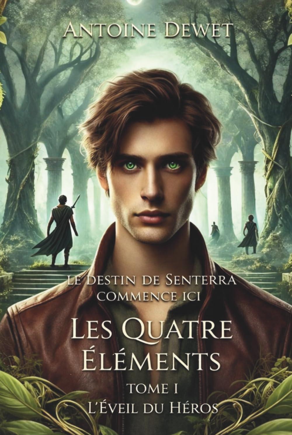 Tome 1 : L'éveil des héros