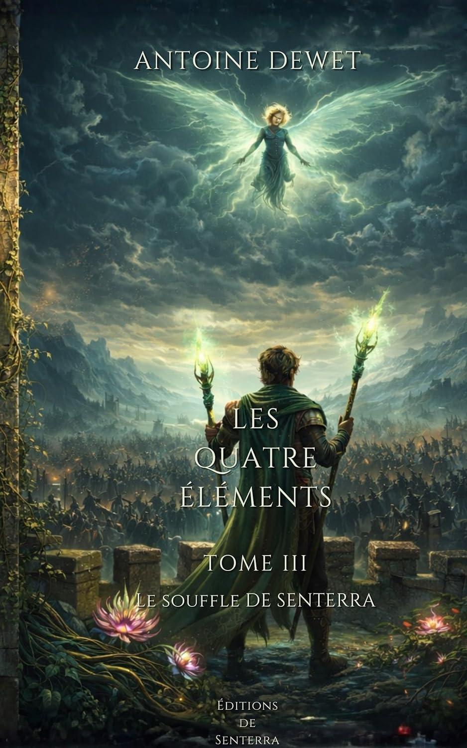 Tome 3 : Le Souffle de Senterra